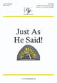 Just as He Said! Unison/Two-Part choral sheet music cover